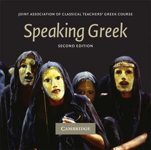 Speaking Greek 2 Audio CD set de Joint Association of Classical Teachers