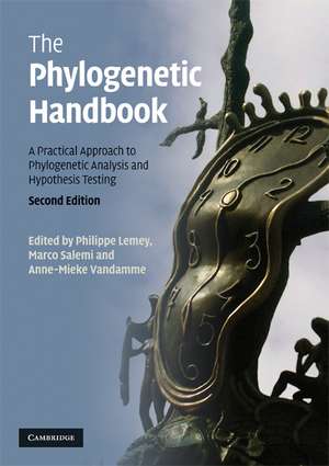 The Phylogenetic Handbook: A Practical Approach to Phylogenetic Analysis and Hypothesis Testing de Philippe Lemey