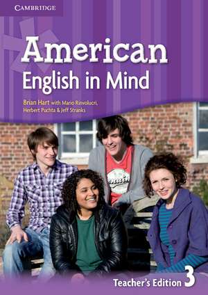 American English in Mind Level 3 Teacher's Edition de Brian Hart