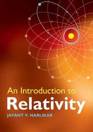 An Introduction to Relativity de Jayant V. Narlikar