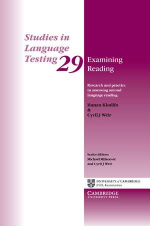 Examining Reading: Research and Practice in Assessing Second Language Reading de Hanan Khalifa