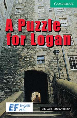 A Puzzle for Logan Level 3 Lower Intermediate EF Russian edition de Richard MacAndrew