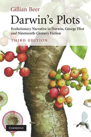 Darwin's Plots: Evolutionary Narrative in Darwin, George Eliot and Nineteenth-Century Fiction de Gillian Beer