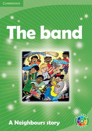 The Band Level 4: A Neighbours Story de Daphne Paizee