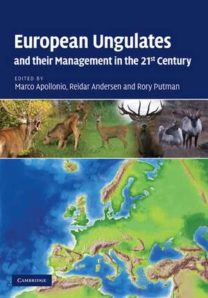 European Ungulates and their Management in the 21st Century de Marco Apollonio