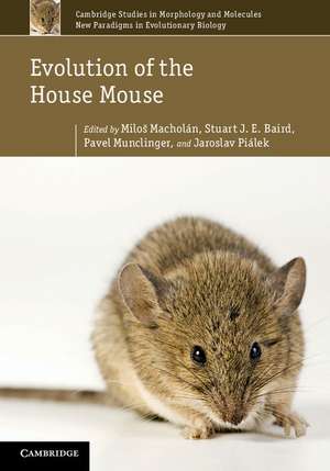 Evolution of the House Mouse de Miloš Macholán