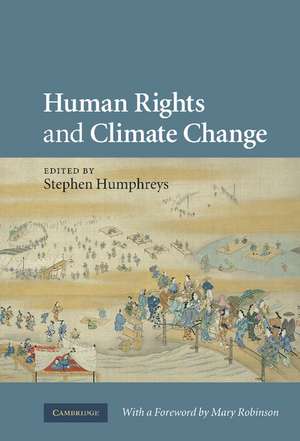 Human Rights and Climate Change de Stephen Humphreys