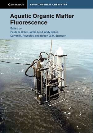 Aquatic Organic Matter Fluorescence de Paula G. Coble