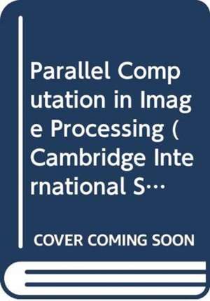 Parallel Computation in Image Processing de S. Tanimoto