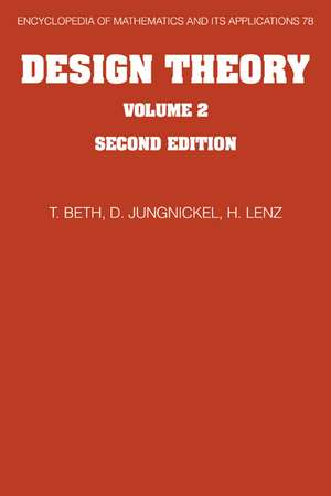 Design Theory: Volume 2 de Thomas Beth