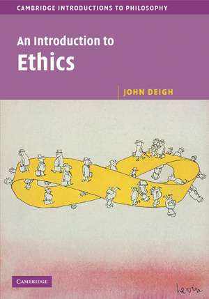 An Introduction to Ethics de John Deigh