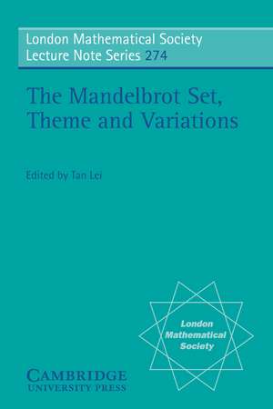 The Mandelbrot Set, Theme and Variations de Tan Lei