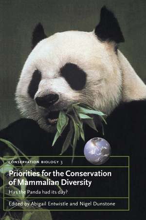 Priorities for the Conservation of Mammalian Diversity: Has the Panda had its Day? de Abigail Entwistle