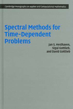 Spectral Methods for Time-Dependent Problems de Jan S. Hesthaven