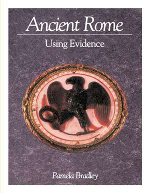 Ancient Rome de Pamela Bradley