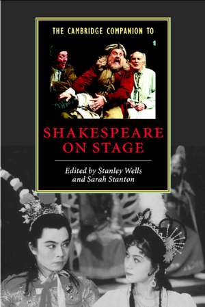 The Cambridge Companion to Shakespeare on Stage de Stanley Wells