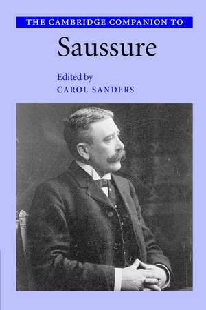 The Cambridge Companion to Saussure de Carol Sanders