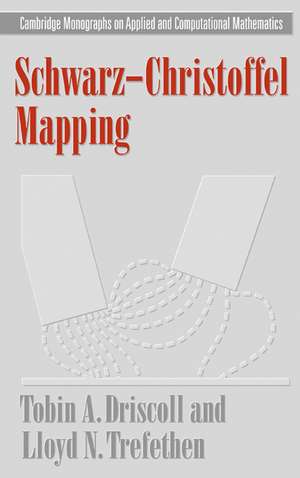 Schwarz-Christoffel Mapping de Tobin A. Driscoll