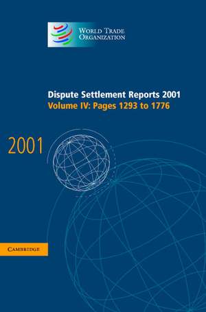 Dispute Settlement Reports 2001: Volume 4, Pages 1293-1776 de World Trade Organization