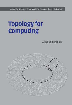 Topology for Computing de Afra J. Zomorodian