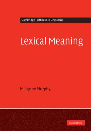 Lexical Meaning de M. Lynne Murphy