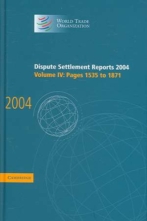 Dispute Settlement Reports 2004 de World Trade Organization