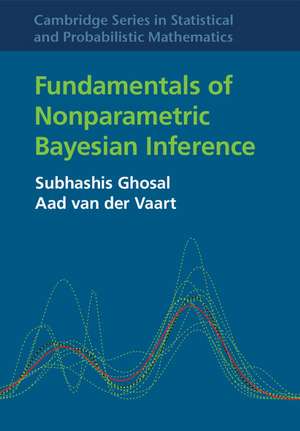 Fundamentals of Nonparametric Bayesian Inference de Subhashis Ghosal