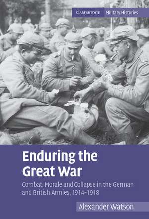 Enduring the Great War de Alexander Watson