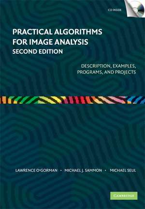 Practical Algorithms for Image Analysis with CD-ROM de Lawrence O'Gorman