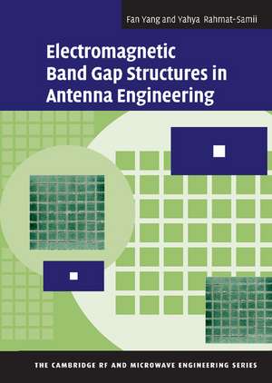 Electromagnetic Band Gap Structures in Antenna Engineering de Fan Yang