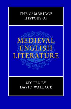 The Cambridge History of Medieval English Literature de David Wallace