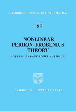 Nonlinear Perron–Frobenius Theory de Bas Lemmens