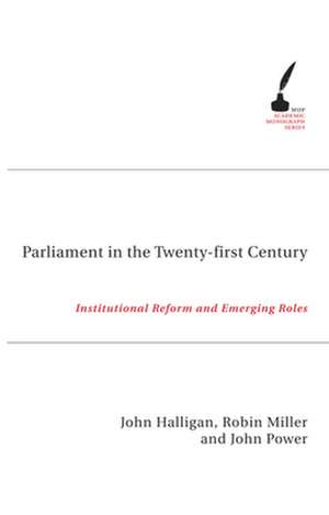 Parliament in the Twenty-First Century de John Halligan