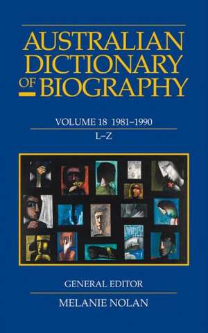 Australian Dictionary of Biography V18 L-Z de Editor)