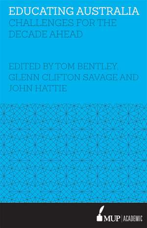 Educating Australia de Tom Bentley