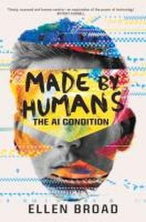 Made by Humans de Ellen Broad