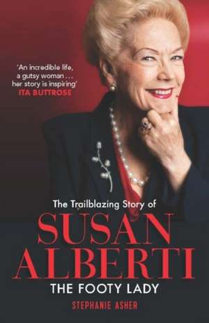 The Trailblazing Story of Susan Alberti de Stephanie Asher