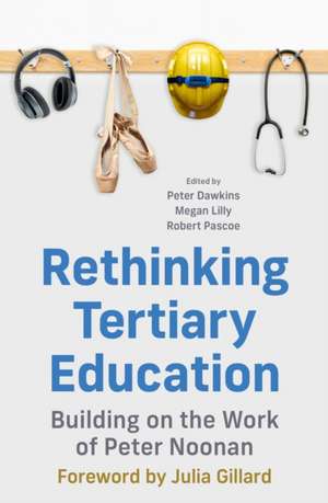 Rethinking Tertiary Education de Megan Lilly