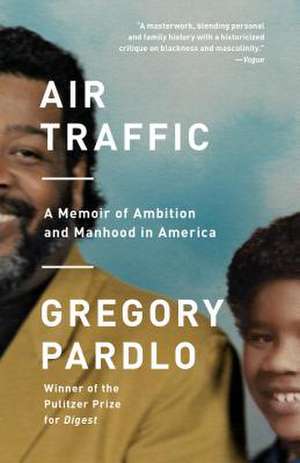 Air Traffic de Gregory Pardlo