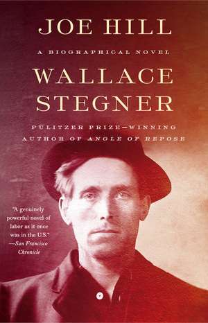 Joe Hill de Wallace Stegner