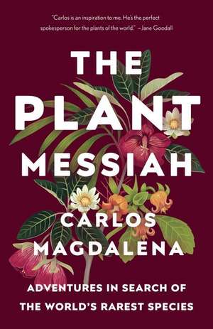 The Plant Messiah de Carlos Magdalena