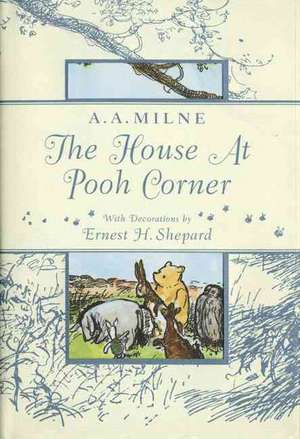 The House at Pooh Corner de A. A. Milne