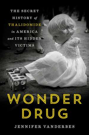 Wonder Drug de Jennifer Vanderbes