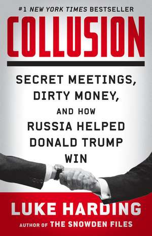 Collusion de Luke Harding