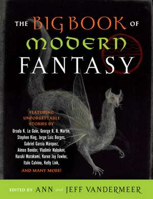 The Big Book of Modern Fantasy de Ann Vandermeer