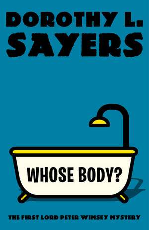 Whose Body? de Dorothy L. Sayers