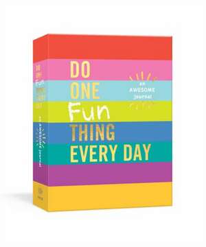 Do One Fun Thing Every Day de Robie Rogge