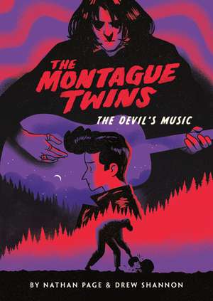 The Montague Twins #2: The Devil's Music de Nathan Page