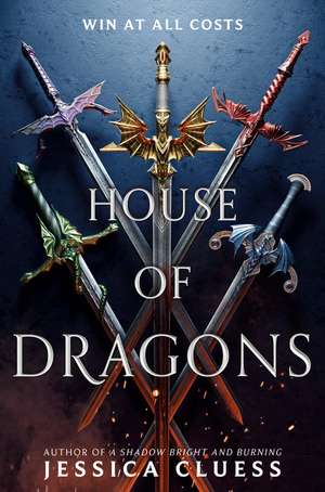 House of Dragons de Jessica Cluess