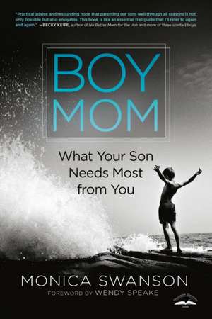 Boy Mom de Monica Swanson